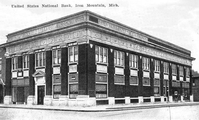 Iron Mountain's fourth bank opened in 1922 | News, Sports, Jobs - Vimarsana News